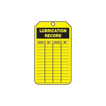 Accuform Safety Tags, LUBRICATION RECORD, 5.75in x 3.25in, RP-Plastic, 25PK TRS251PTP